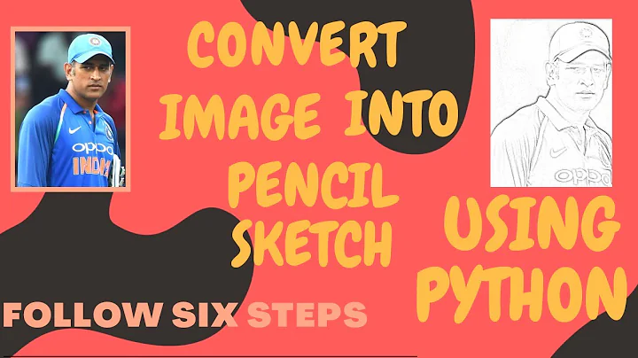 How to Convert Image into Pencil Sketch using Python || Opencv || Follow 6 Steps