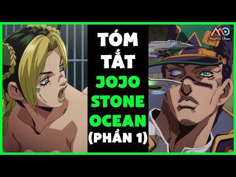 Video Tóm tắt STONE OCEAN - JOJO Season 5 | Jojo nhưng mà là... - youtube