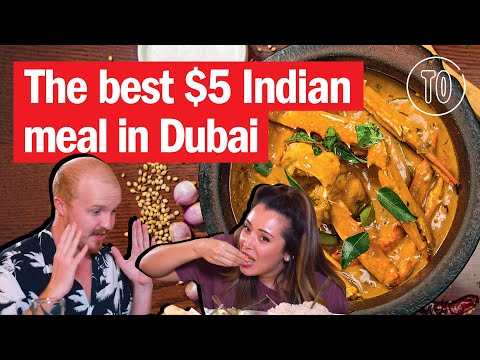 Where to find Dubai’s BEST $5 Indian meal