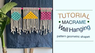 Details Macrame pattern geometric shapes / Tutorial Macrame Wall Hanging News
