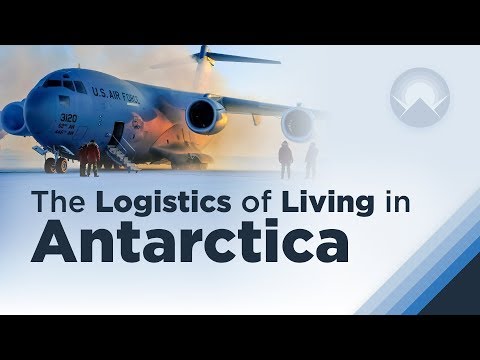 The Logistics of Living in Antarctica