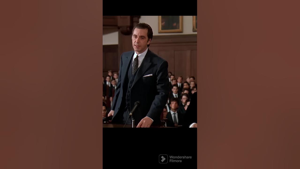 Your Out of Order! Al Pacino's Heartwarming Speech in Scent of a Woman