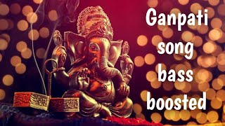 Ganpati song // bass boosted dj ...