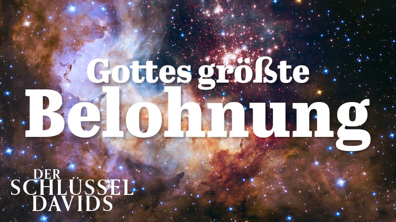 Gottes Grösste Belohnung 