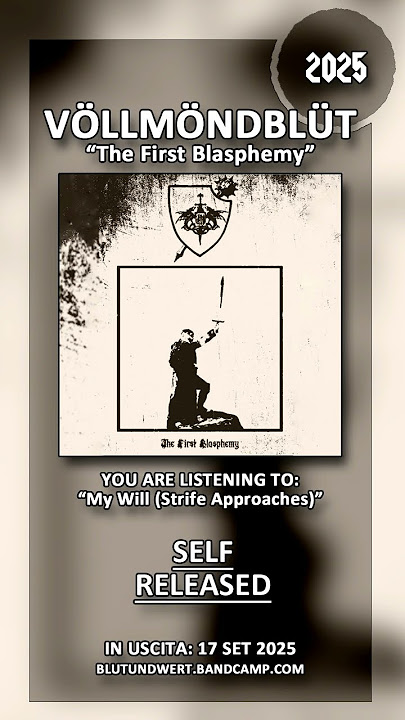 VÖLLMÖNDBLÜT 'The First Blasphemy' - Settembre 2025, Self Released (Digital)
