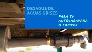 Brico autocaravana o camper desagüe de grises #brico #autocaravana