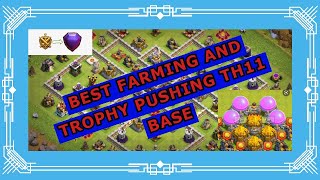 Th11 Farmingtrophy Base 2022 Best Th11 Base For Farming And Trophy Pushing With Copy Link