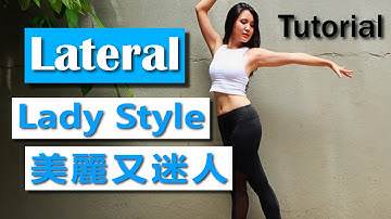 5 個 Lady Styling 讓你的 Lateral 驚豔全場! / 5 Beautiful Variation for Lateral (Zouk Tutorial)| Helen Avelar