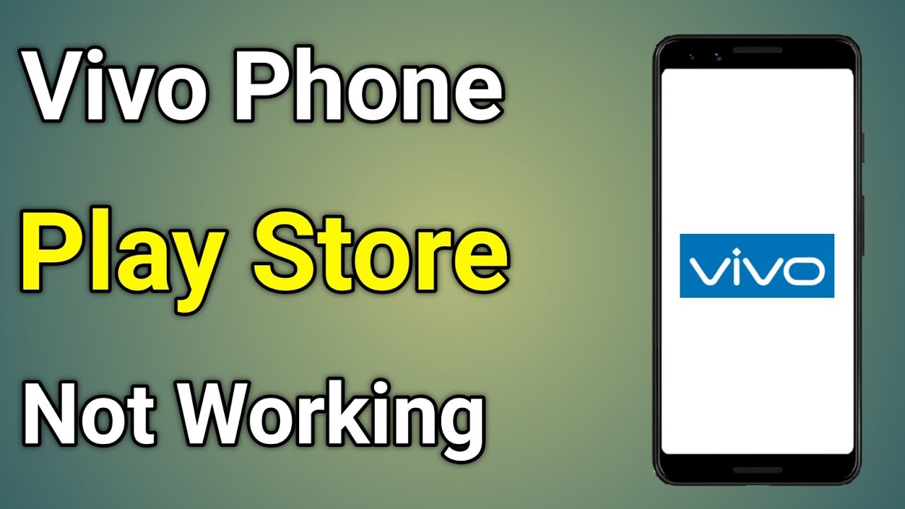 Vivo Phone Play Store Not Working Vivo Phone Me Play Store Nahi Chal vivo-phone-play-store-not-working-vivo-phone-me-play-store-nahi-chal