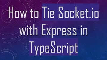 How to Tie Socket.io with Express in TypeScript