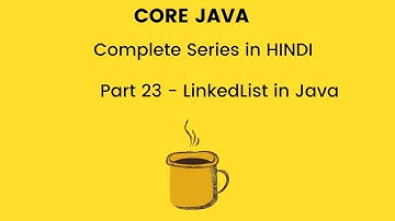 LinkedList in Java (Hindi) | Java collection framework