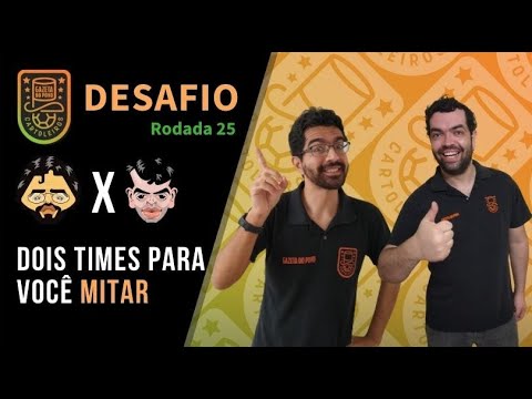 DICAS DA RODADA 25 | CARTOLA FC 2020: DOIS TIMES PARA MITAR!
