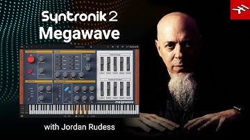 Jordan Rudess plays the Megawave modern virtual synthesizer from Syntronik 2