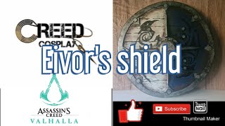 Making off Eivor's Shield from Assassin's Creed Valhalla