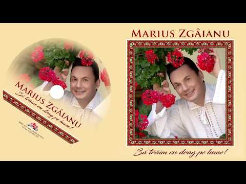 Marius Zgâianu - Să trăim cu drag pe lume! - SUMAR ALBUM