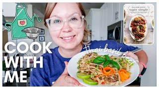 COOK WITH ME [thai basil beef noodles] // Half Baked Harvest Super Simple Cookbook