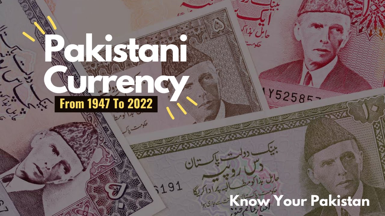 Pakistani Currency Notes From 1947 to 2022