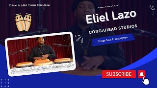 Eliel Lazo - Conga Solo Transcription