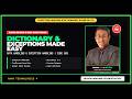 25 Marks to Topper: Python Dictionary & Exception Try-Except & Finally Explained | Day 05 | CBSE