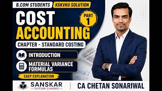 B.Com Standard Costing Part 1 | Introduction + Material Variance | KSKVKU Solution |#viral #bcom