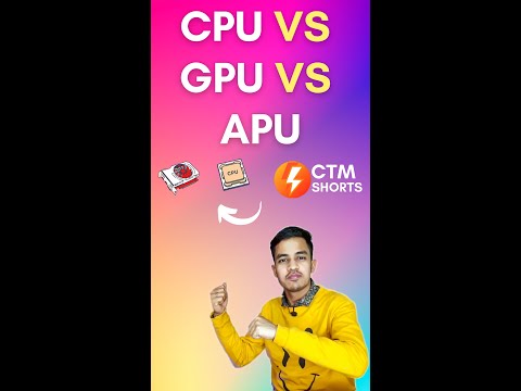 CPU vs GPU vs APU | Processor Explained in Hindi