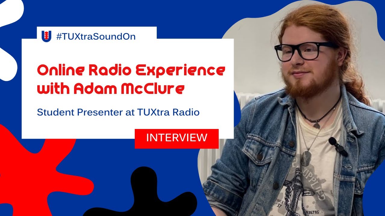 Online Radio Experience with Adam McClure | #TUXtraSoundOn - YouTube