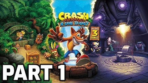 Crash Bandicoot 3: Warped N. Sane Trilogy - FULL GAME Walkthrough Gameplay - Part 1