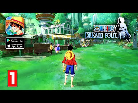 One Piece: Dream Pointer - CBT Walkthrough Part 1 Gameplay (Android/iOS)