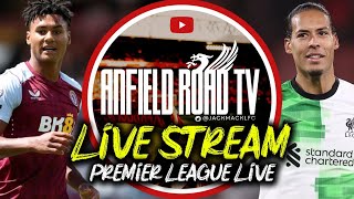 Aston Villa V Liverpool Live Stream Premier League Watchalong!