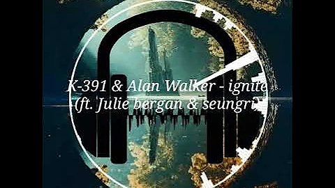 K-391 & Alan Walker - Ignite (ft. Julie Bergan & Seungri) Spectrum Audio (live)