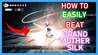 How to beat Grandmother Silk EASY GUIDE Hollow Knight Silksong