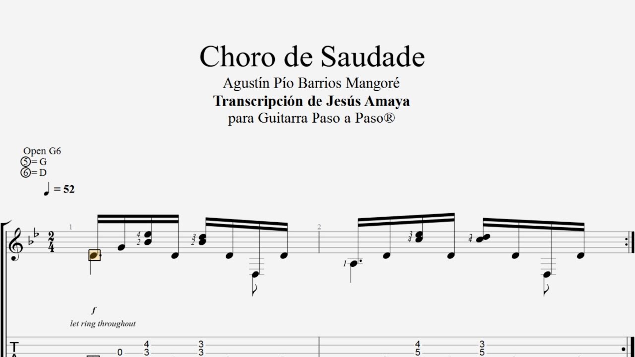 Choro de Saudade - A. Barrios - Tablatura por Jesús Amaya...