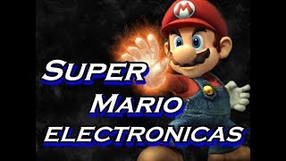 Super Electronicas Mario Bros Mix 2018
