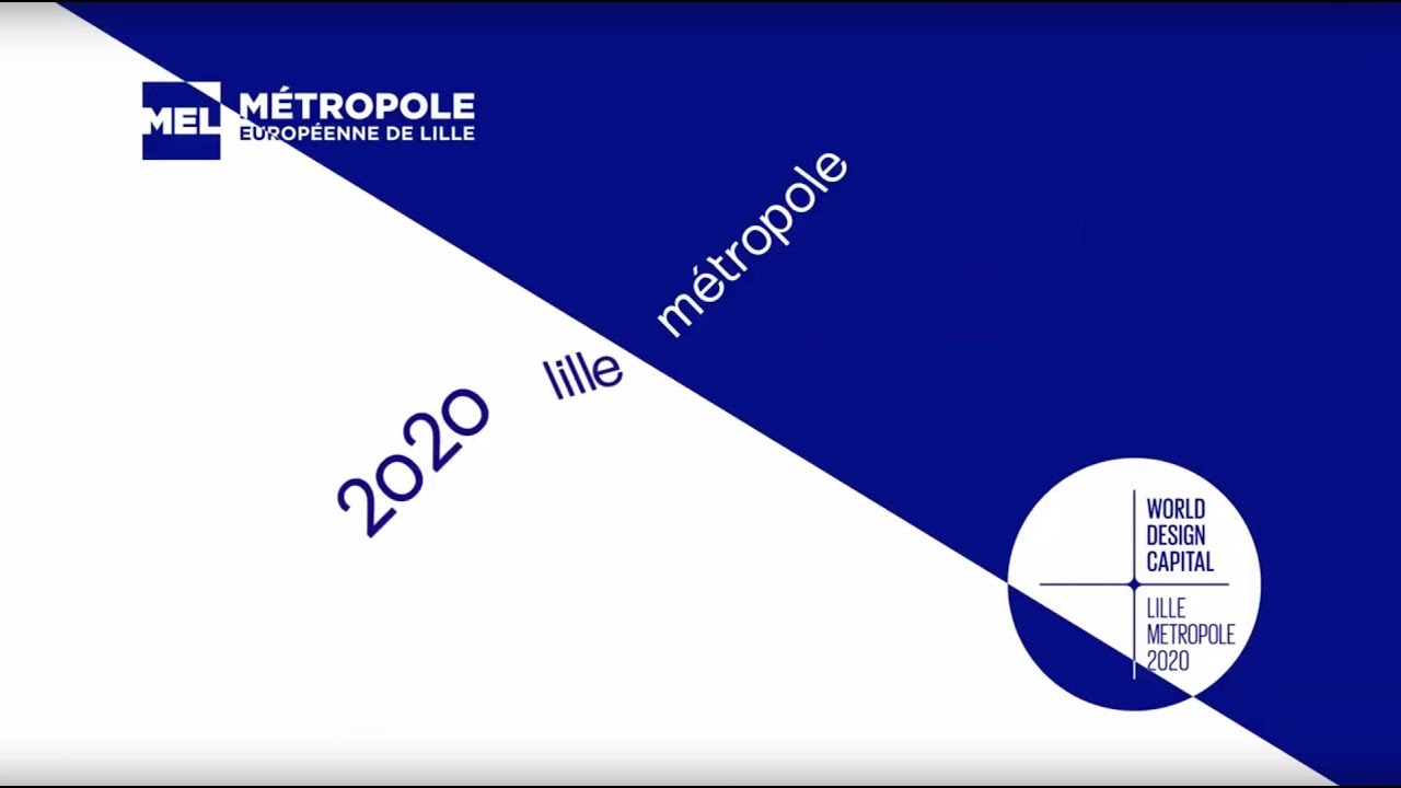 Lille Métropole 2020 / World Design Capital