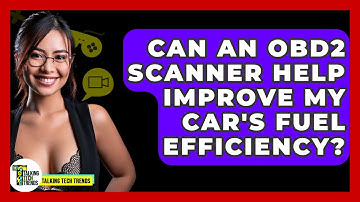 Can An OBD2 Scanner Help Improve My Car
