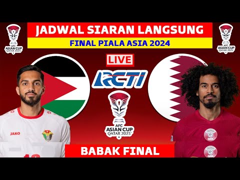 Jadwal Final Piala Asia 2024 - Jordania vs Qatar - Piala Asia 2023