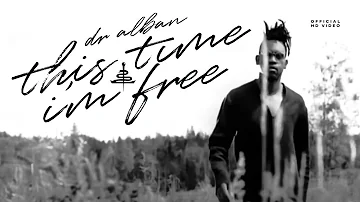 Dr Alban - This Time Im Free (Official HD)