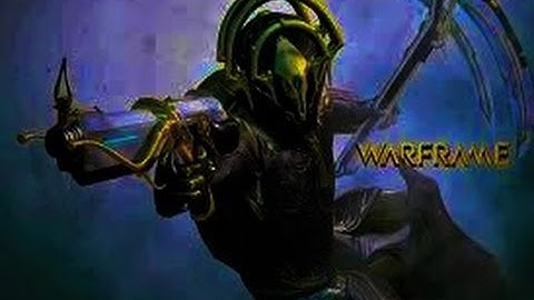 Warframe : Découverte Part 2 [GMV]