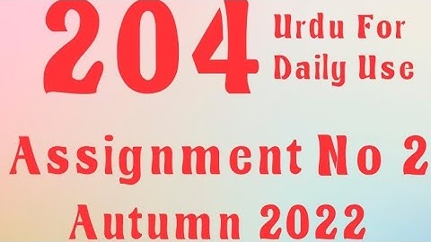AIOU Code 204 Solved Assignment No.2 Autumn 2022 #aiou #aiousolveassignments