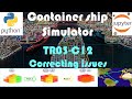 Representation by Rules - T03 - C12: Correcting issues on Container Ship Simulation Class