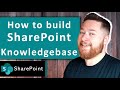 How to build a sharepoint knowledge base  sharepoint site designs in 2023