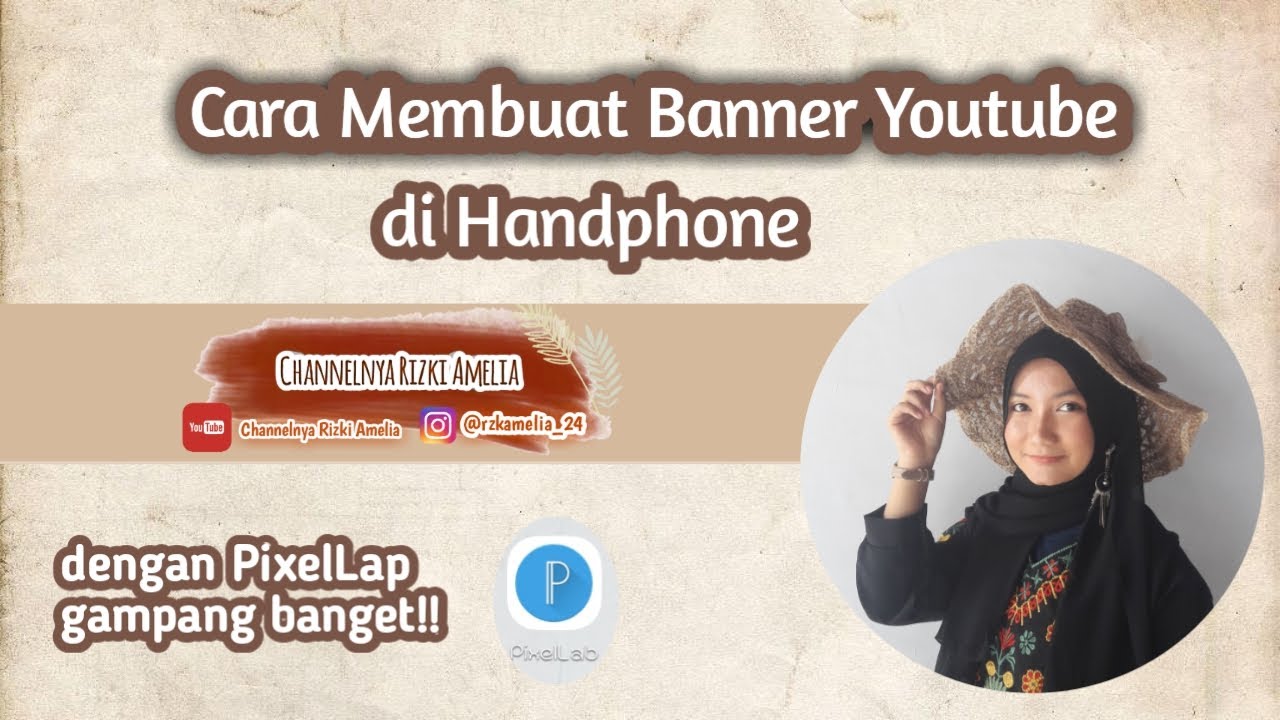  Cara Membuat Banner  Header Youtube di Hp YouTube