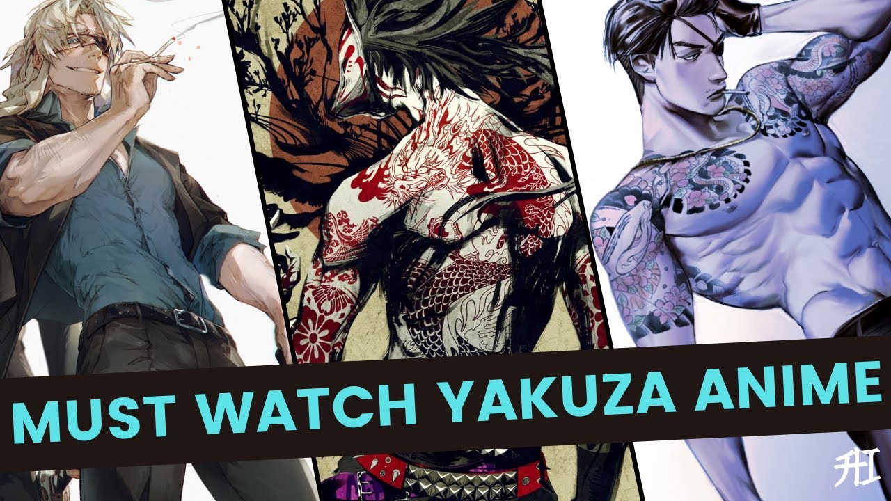 Top 10 Anime with Yakuza Best Recommendations