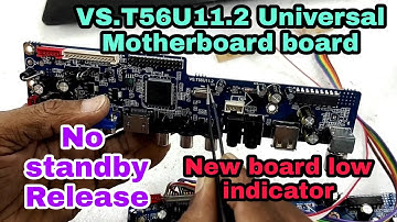 👉TV.56u11.2 New board Low indicator//NO Standby Release# Solution 👈