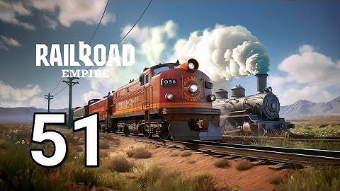🚂💨 Railroad Empire: Train Game Walkthrough Part 51 | Mobile Gameplay (Android/iOS)