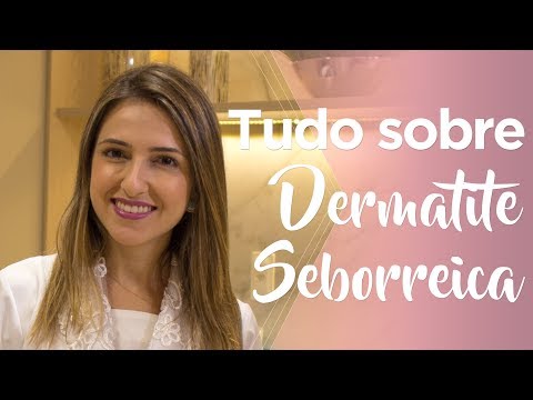 Vídeo: Dermatite Seborréica No Rosto E Na Cabeça - Tratamento, Causa