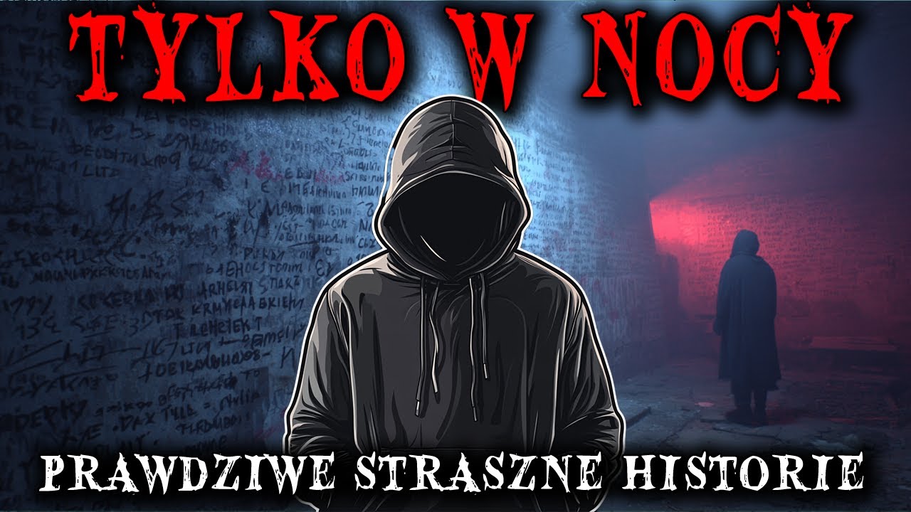 7 Prawdziwych Historii Grozy: Tylko w Nocy – Przerażające Opowieści