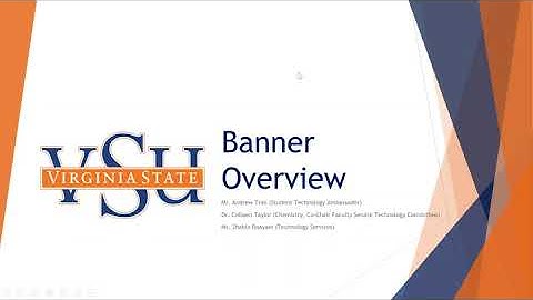VSU Welcome Session  2020 Introduction to Banner