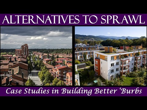 Alternatives to Sprawl: Case Studies in Building Better 'Burbs