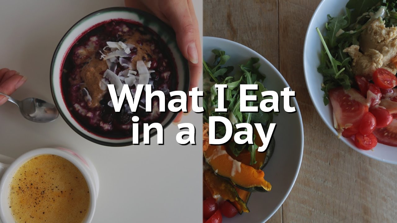 What I Eat In A Day | Annie Clarke | Mind Body Bowl - YouTube